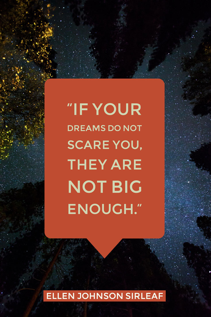 Dream Big Quotes - Hunting Handmade