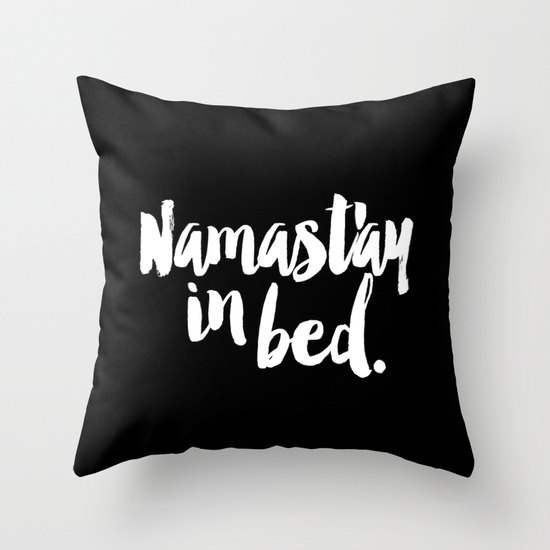 01 Namastay In Bed Funny pillow